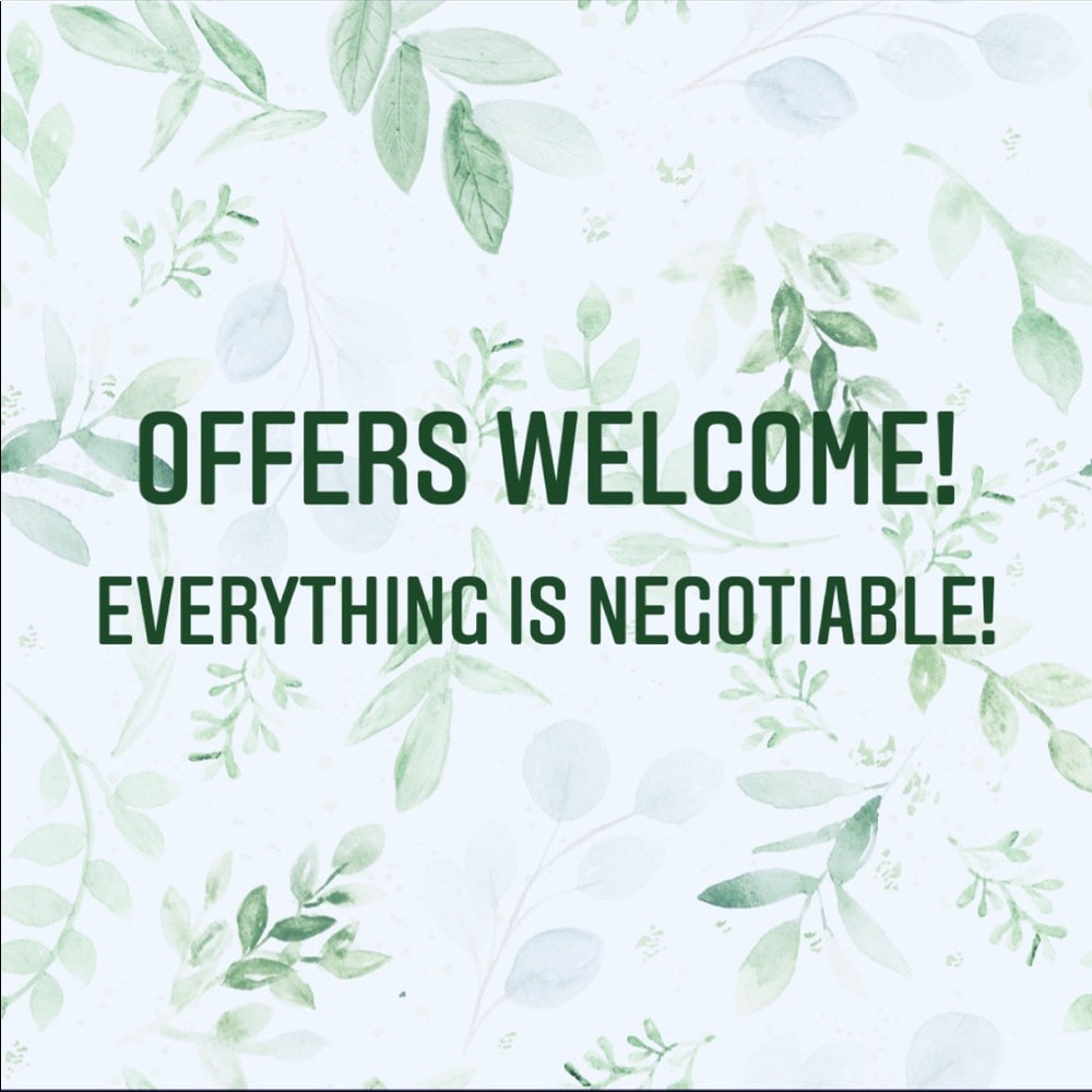 I love offers and am happy to negotiate!!